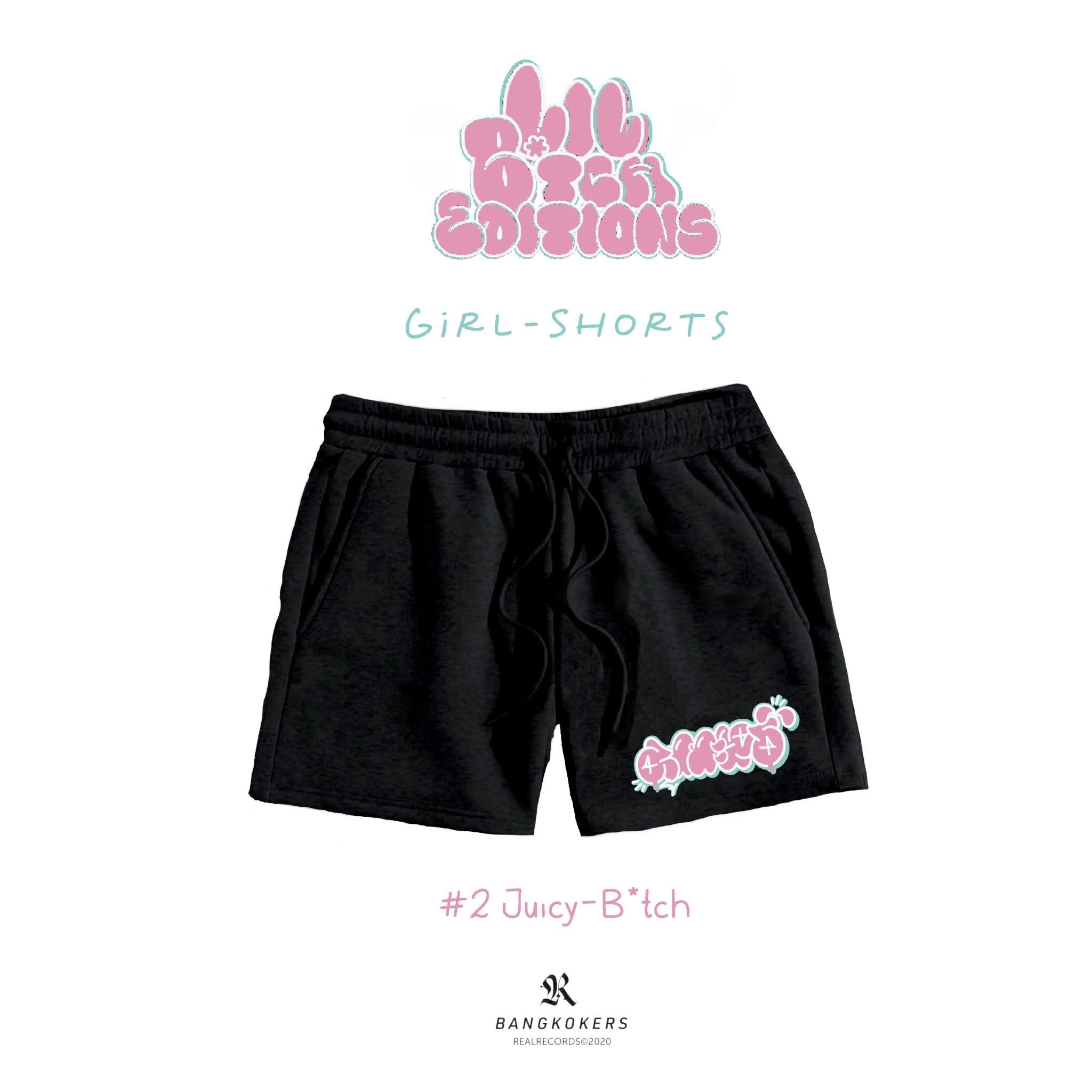 Juicy B*tch : Girl Shorts