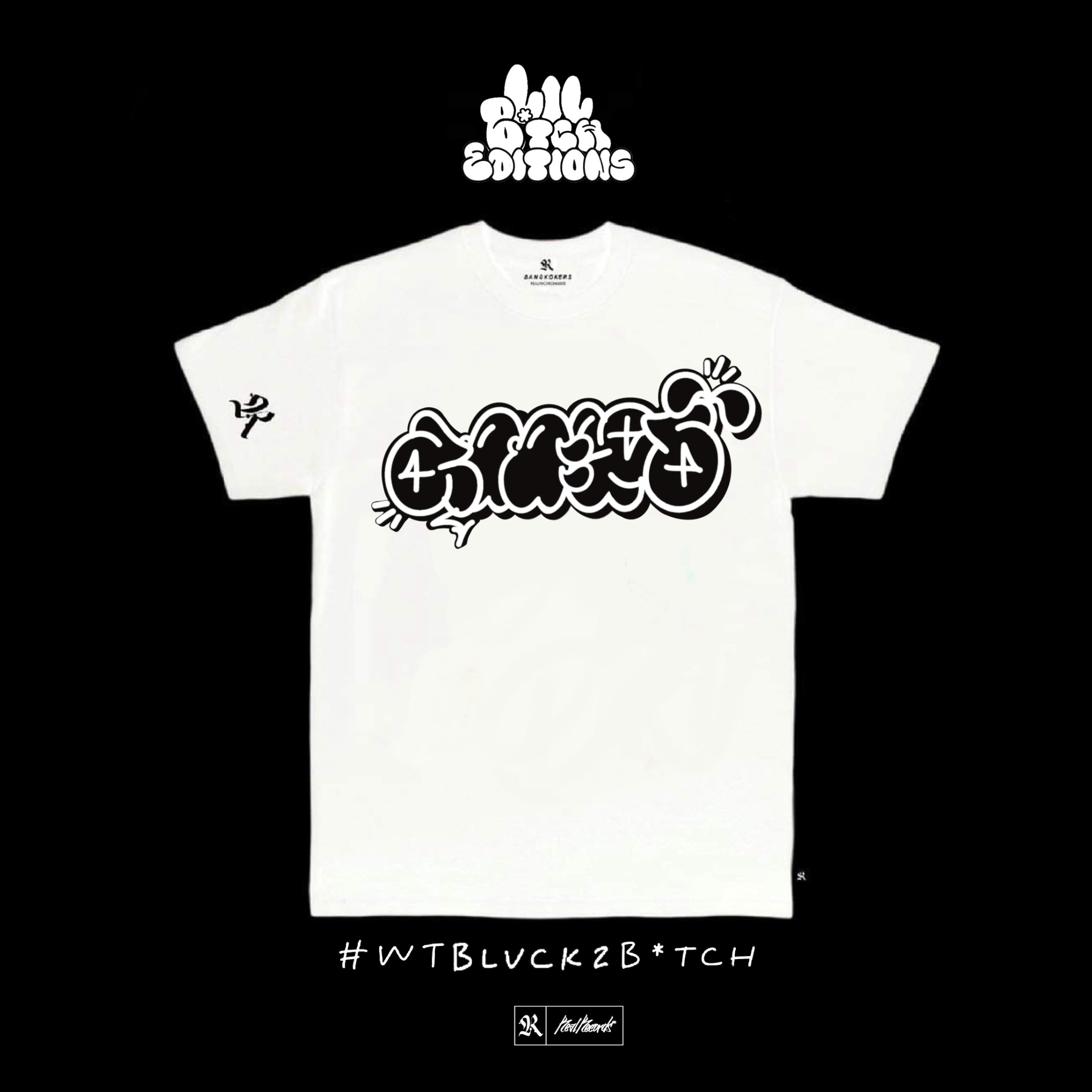 Blvck2B*tch : T-Shirt